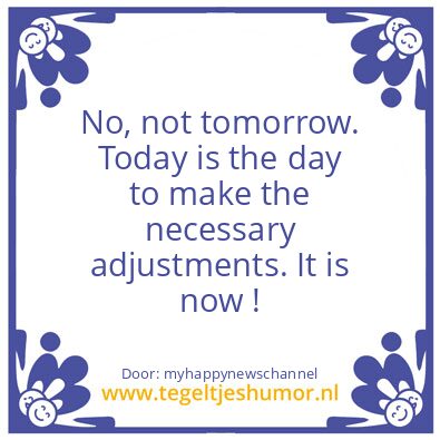 Tegeltje: who you become  ..