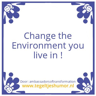 Tegeltje: Change.