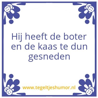 Tegeltje: Dun