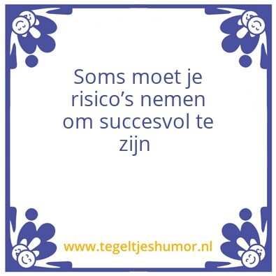 Tegeltje: Rian â€˜s wijsheden