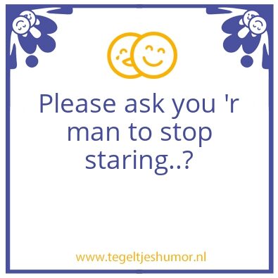 Tegeltje: Please