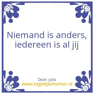 Tegeltje: iedereen