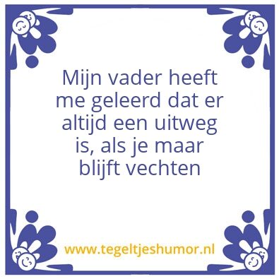 Tegeltje: Vechten