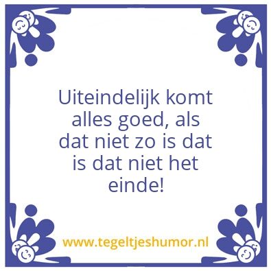 Tegeltje: komt goed