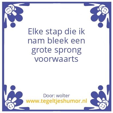 Tegeltje: elke stap