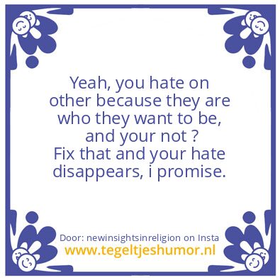 Tegeltje: This is personal.