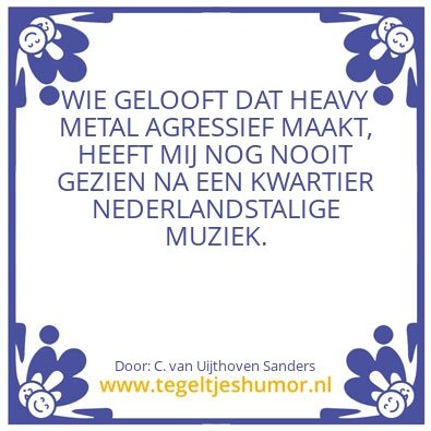 Tegeltje: Geen Nederlandse muziek