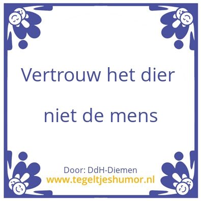 Tegeltje: Dier – mens