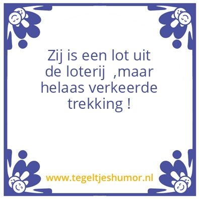 Tegeltje: Geen prijs