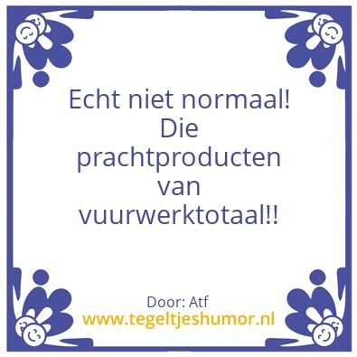 Tegeltje: Vuurwerktotaal winacties