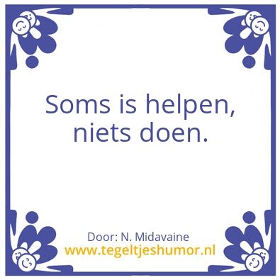 Tegeltje: Behulpzaamheid