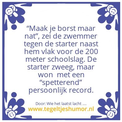 Tegeltje: Je borst natmaken..