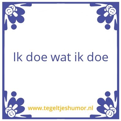 Tegeltje: Doen