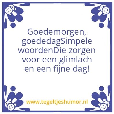 Tegeltje: Goedendag