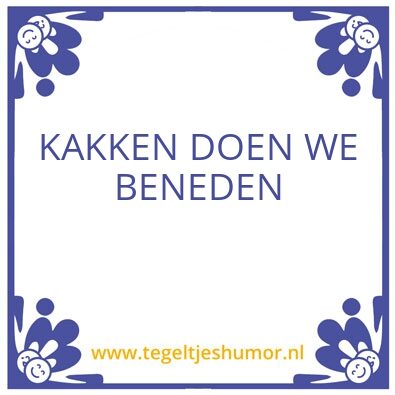 Tegeltje: Maximize ur toilet