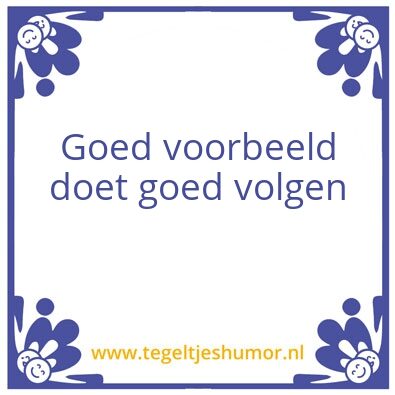 Tegeltje: Voorbeeld