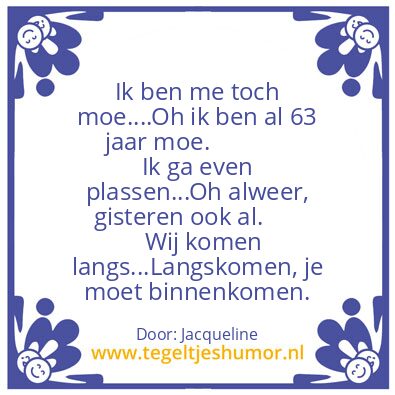 Tegeltje: Langskomen
