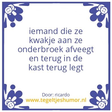 Tegeltje: kwakje