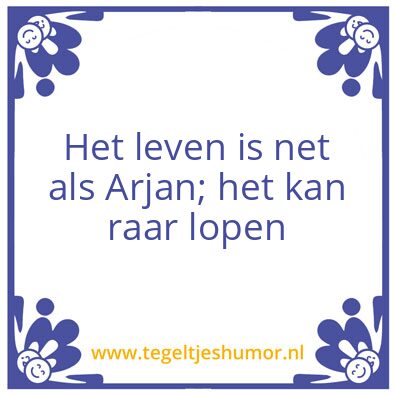 Tegeltje: Tegeltje Arjan