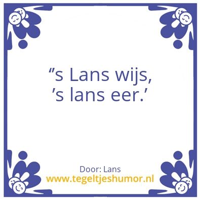 Tegeltje: Lans