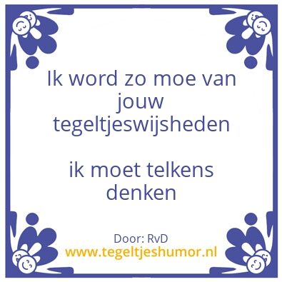 Tegeltje: Moe