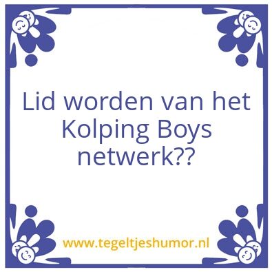 Tegeltje: Kolping Boys
