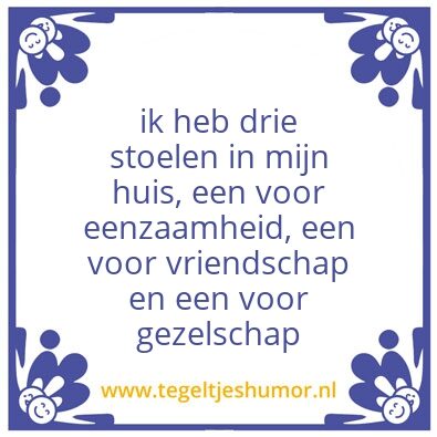 Tegeltje: gezelschap