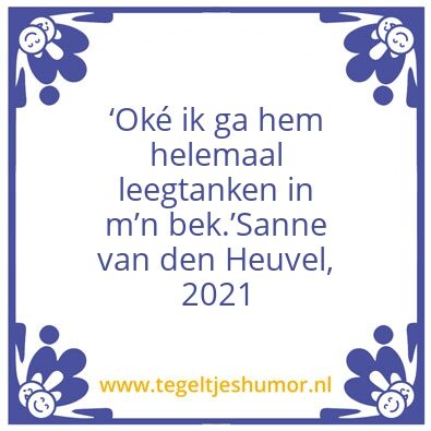 Tegeltje: leegtanken