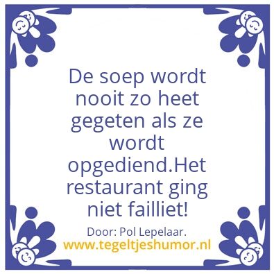 Tegeltje: Meevaller.