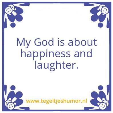 Tegeltje: What God does..