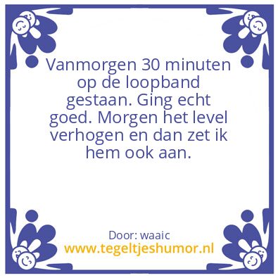 Tegeltje: Zet hem op