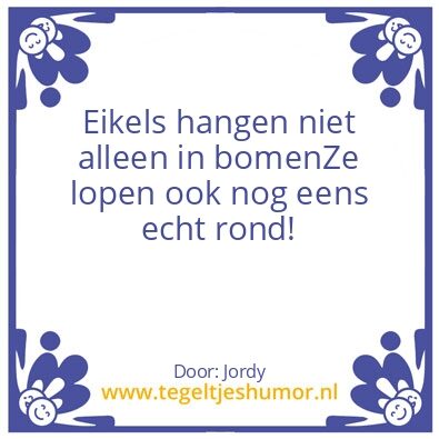Tegeltje: eikels