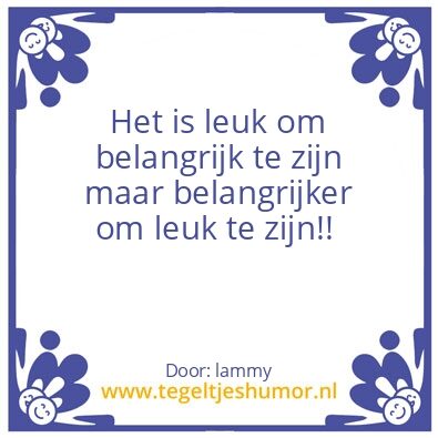 Tegeltje: belangrijk!