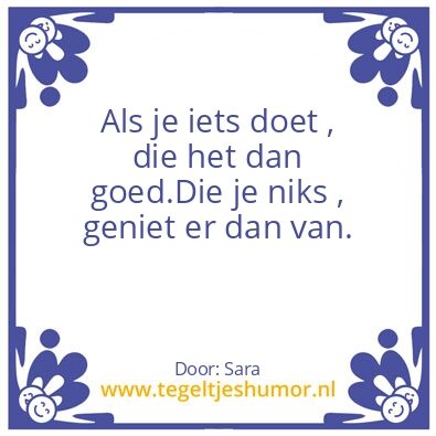 Tegeltje: …