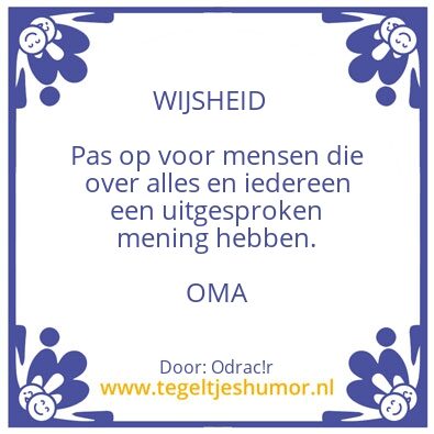 Tegeltje: Oma’s wijsheid