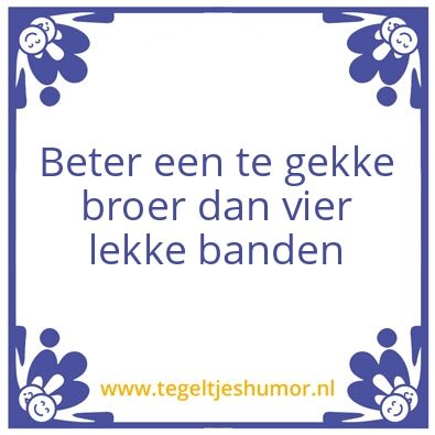 Tegeltje: Lekke band