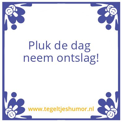 Tegeltje: Ontslag