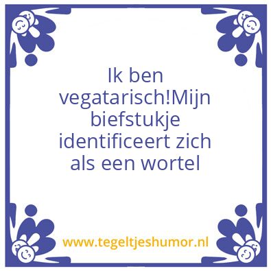 Tegeltje: Vegatarisch