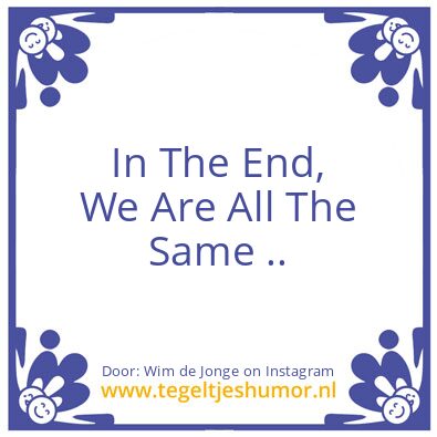 Tegeltje: In The End,