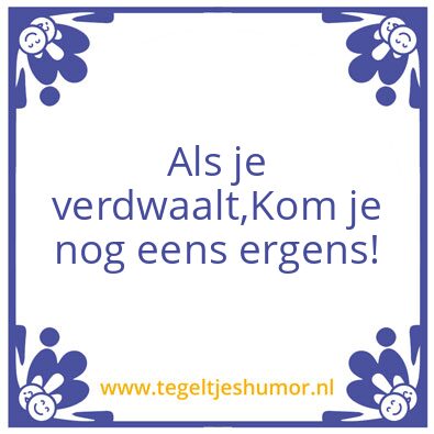 Tegeltje: Verdwalen