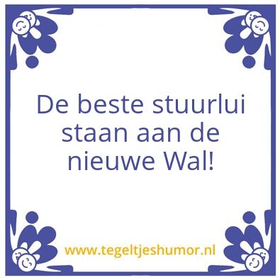Tegeltje: …