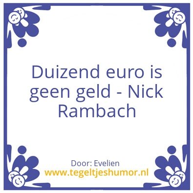 Tegeltje: Nickâ€™s spreuken