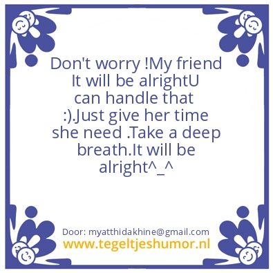 Tegeltje: For my friend