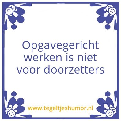 Tegeltje: Opgavegericht