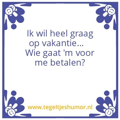 Tegeltje: Vakantie