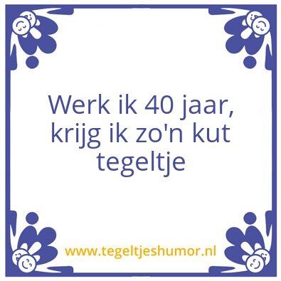 Tegeltje: Jubileum