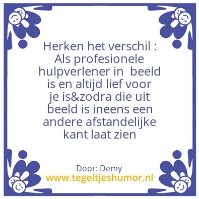 Tegeltje: De vrijwilliger werkt met  â¤