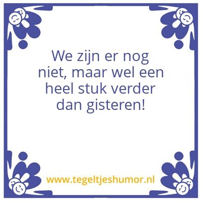 Tegeltje: Uitdagingen