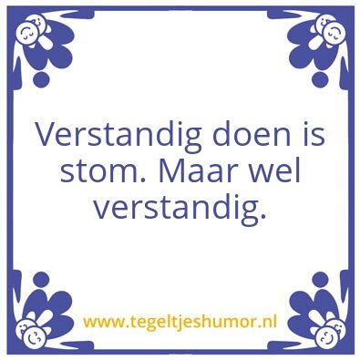 Tegeltje: Wijsheden van Nardje