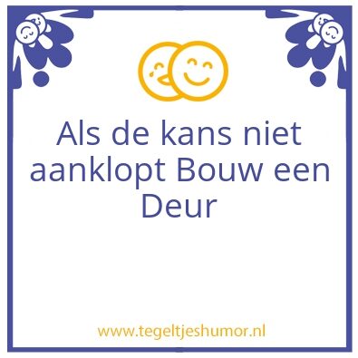 Tegeltje: kans